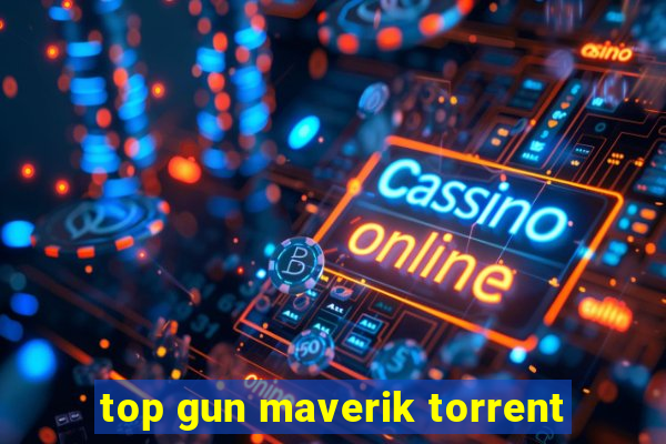 top gun maverik torrent